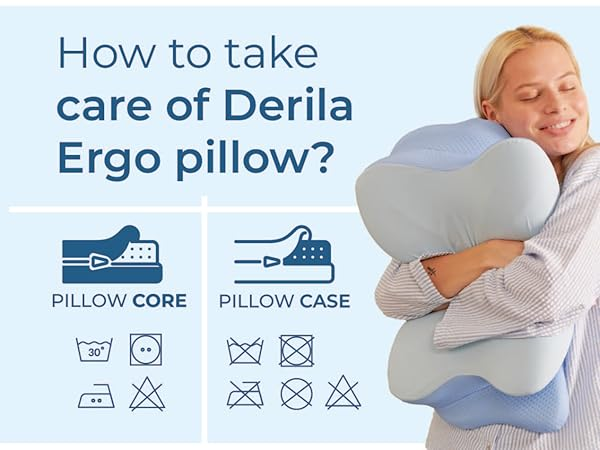 Care instructions for the Derila ERGO pillow core and pillow case